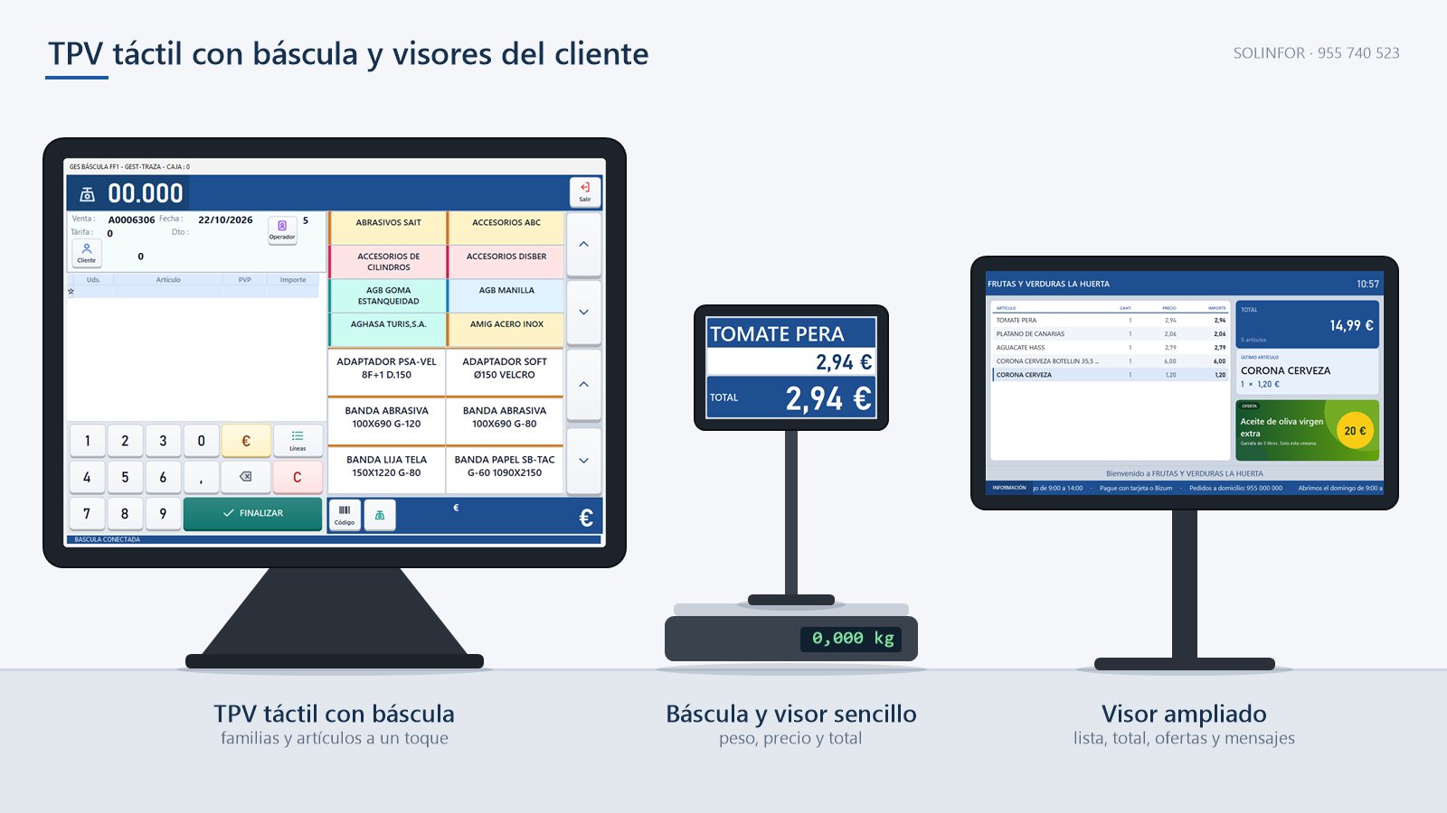 TPV táctil con báscula, visor sencillo y visor ampliado