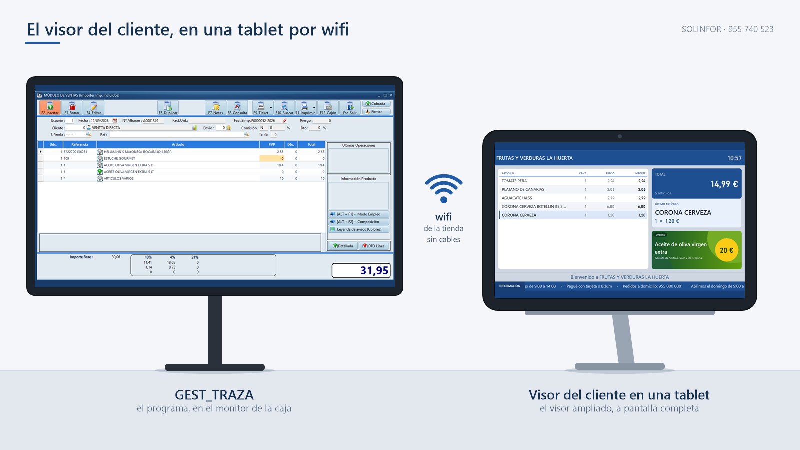 GEST_TRAZA en el monitor de la caja y el visor del cliente en una tablet por wifi